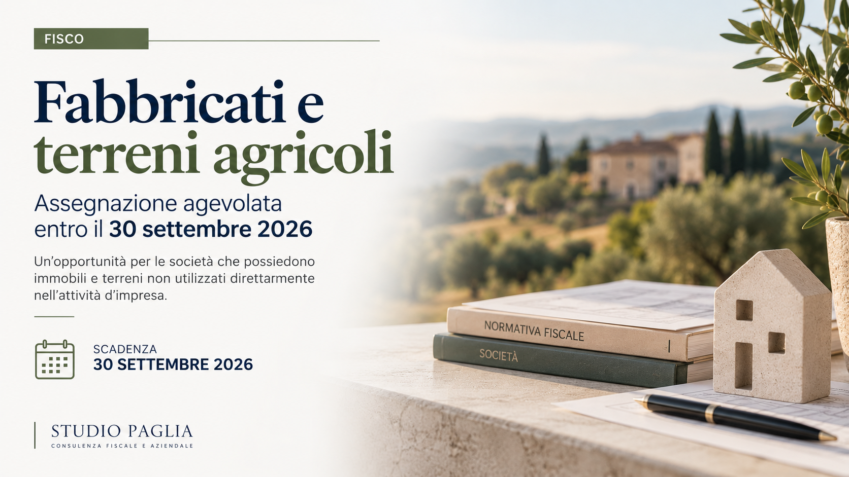 Fabbricati e terreni agricoli: assegnazione agevolata entro il 30 settembre